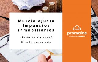 Cambios fiscales en la Ley 3/2025 para compraventa vivienda en Murcia